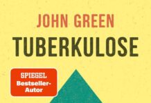 John Green – Tuberkulose